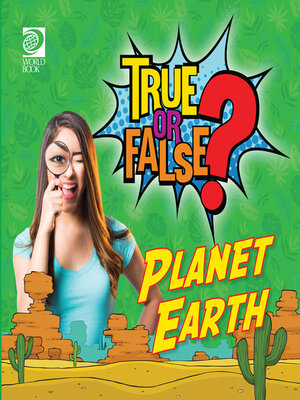 cover image of True or False? Planet Earth